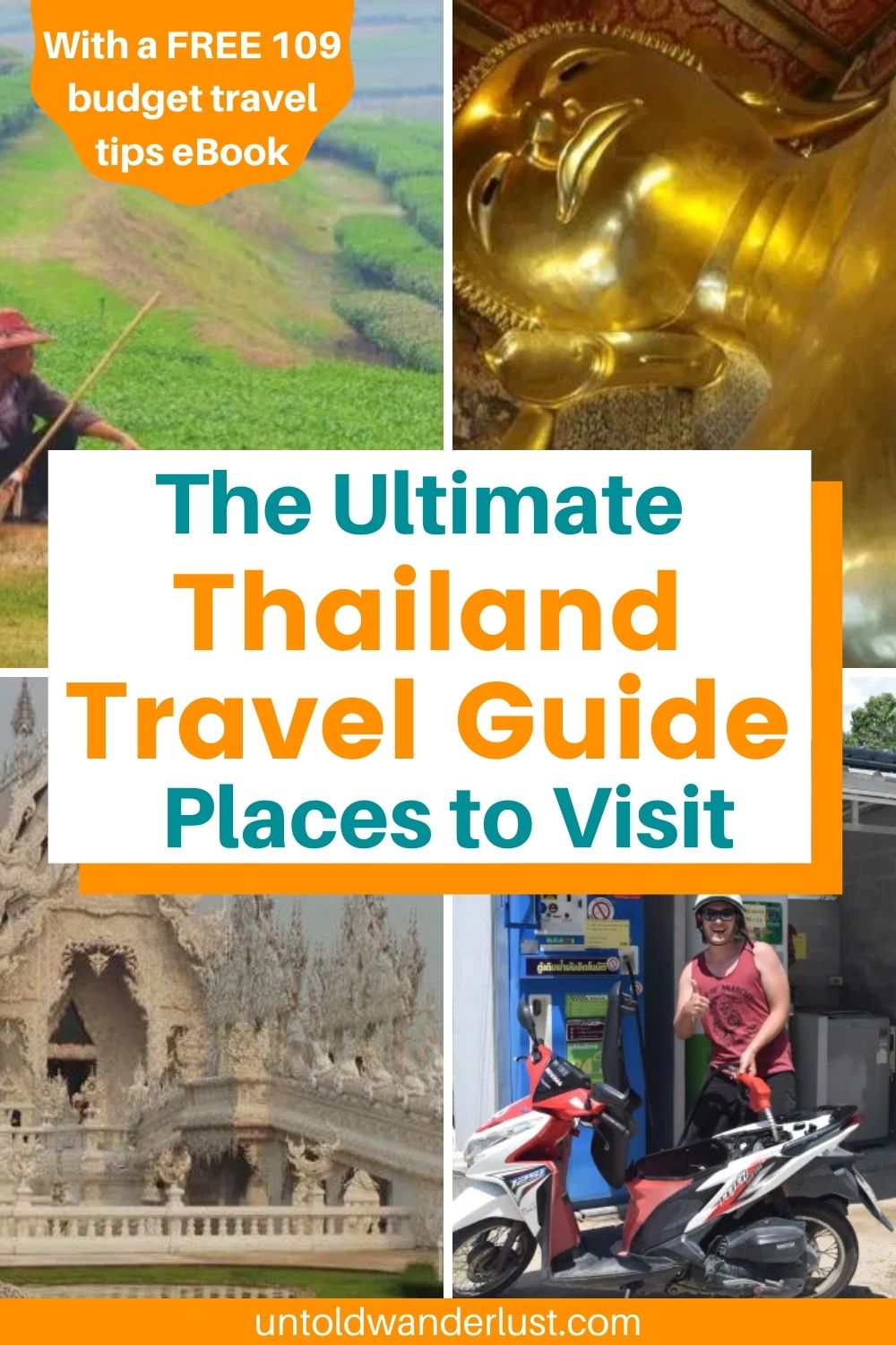 The Ultimate Thailand Travel Guide of Places to Visit