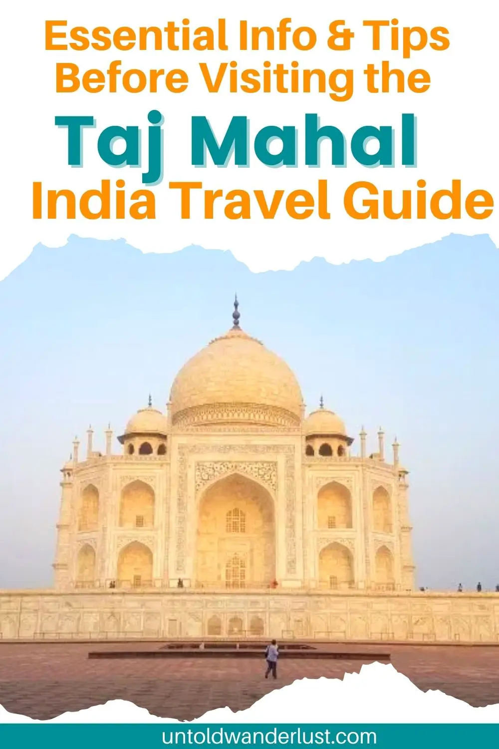Essential Taj Mahal Tips | India Travel