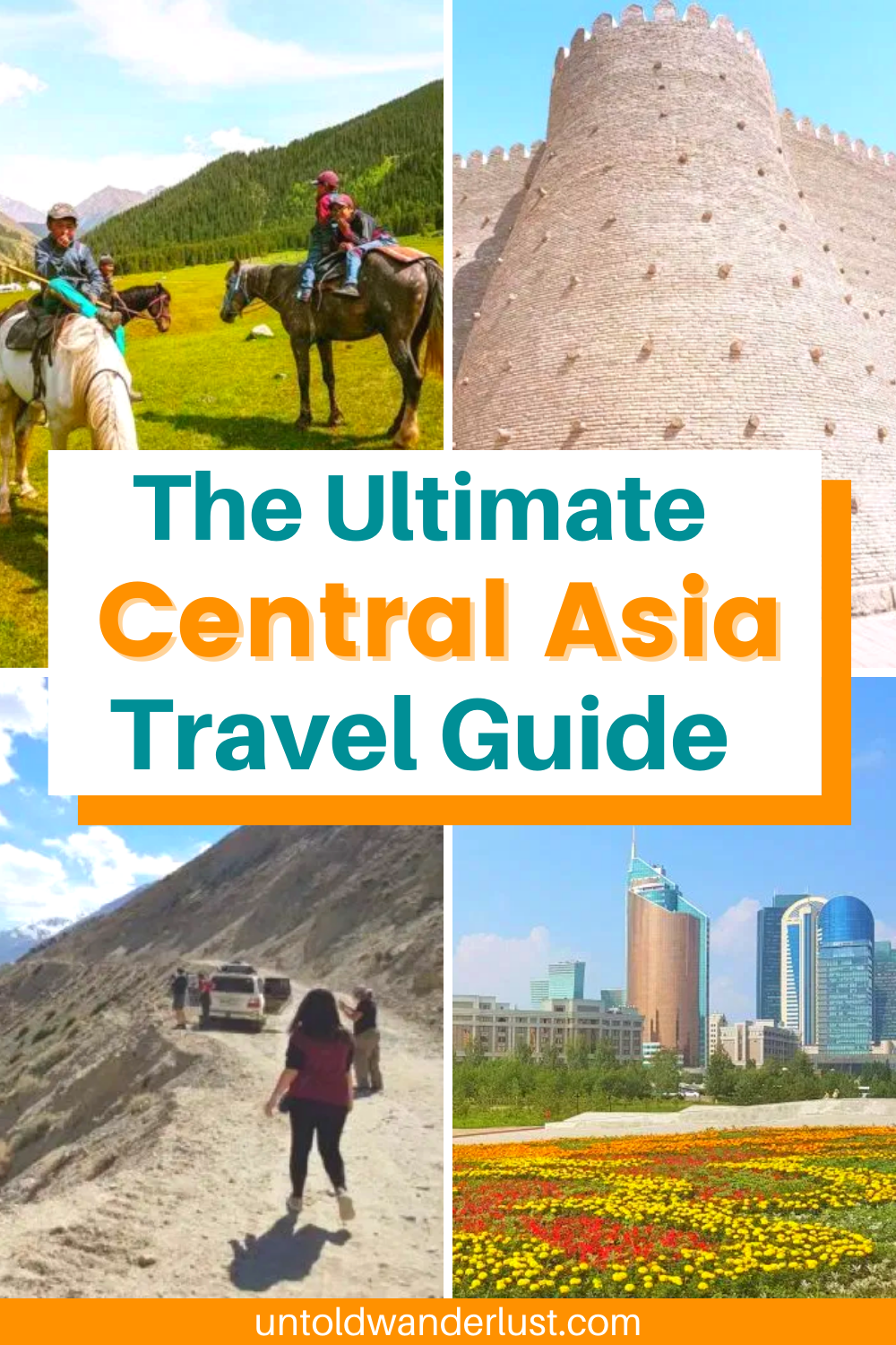 The Ultimate Central Asia Travel Guide