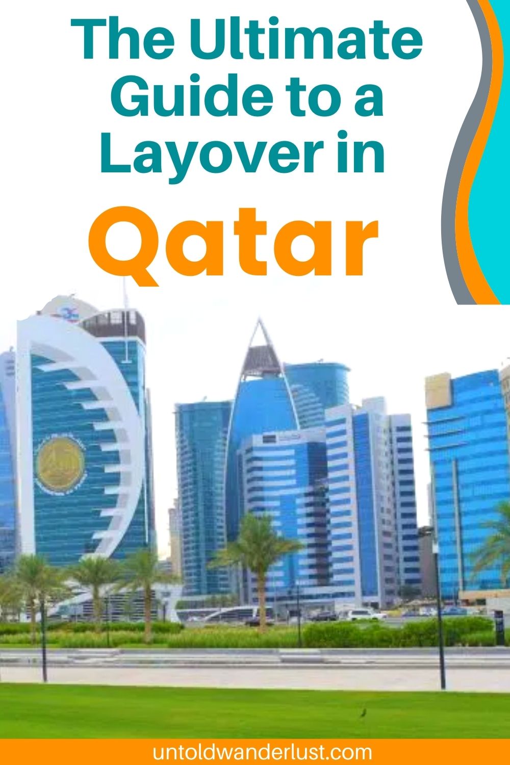 Qatar Travel | The Best Things to do on a Layover