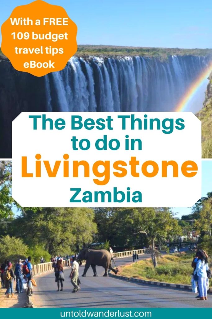The Best Things to do in Livingstone, Zambia