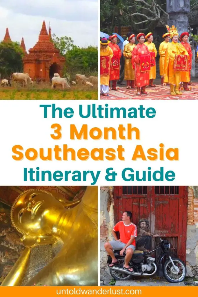 3 Month Southeast Asia Itinerary | The Best Route & Itinerary