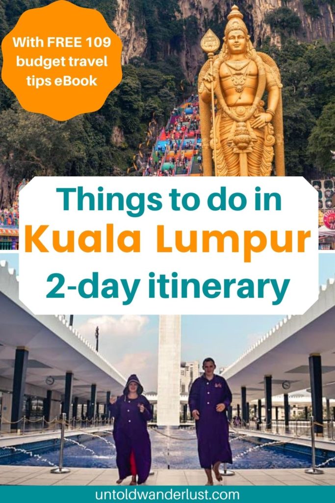 Top Things to do in Kuala Lumpur in 2-days