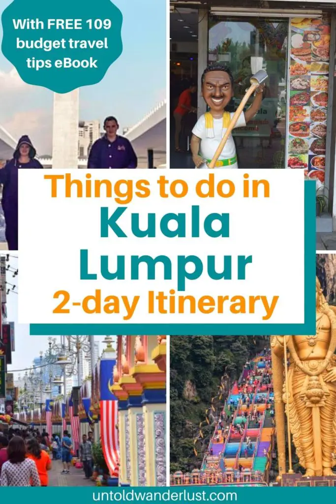 Top Things to do in Kuala Lumpur in 2-days